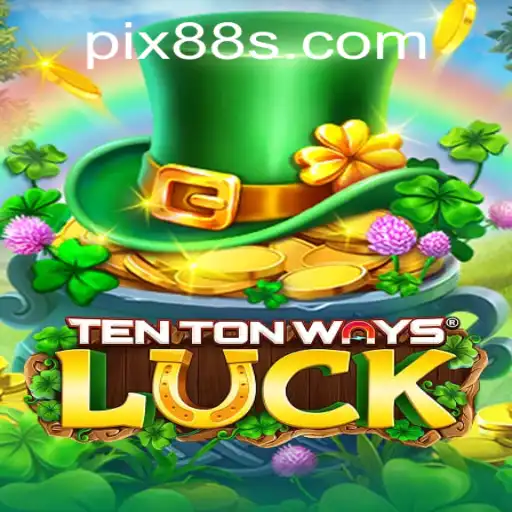 Explorando o Mundo de TenTonWaysLuck: Um Guia Completo para o Jogo Inovador